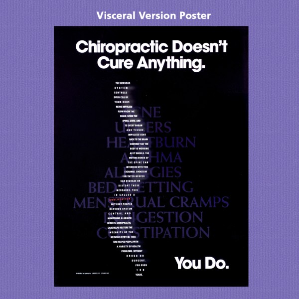 Poster - Chiropractic Doesn't Cure Anything (LAMINATED ONLY)